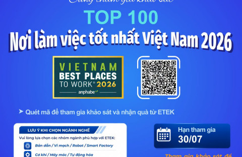 ANPHABE & INTAGE | CÙNG BÌNH CHỌN ETEK VÀO TOP “NƠI LÀM VIỆC TỐT NHẤT VIỆT NAM 2026”