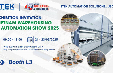 THÔNG BÁO THAM DỰ TRIỂN LÃM VIETNAM WAREHOUSING & AUTOMATION SHOW (WAS) 2025 
